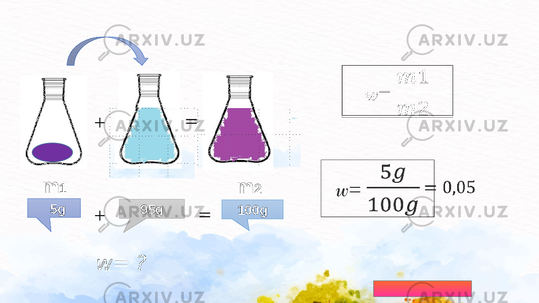  5g 95g 100gm 1 m 2        w= ?      