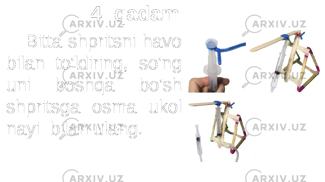  4- qadam Bitta shpritsni havo bilan to&#39;ldiring, so&#39;ng uni boshqa bo&#39;sh shpritsga osma ukol nayi bilan ulang. 