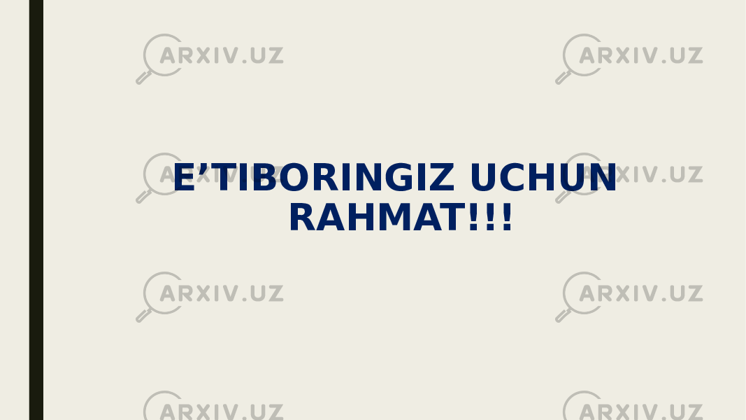 E’TIBORINGIZ UCHUN RAHMAT!!! 