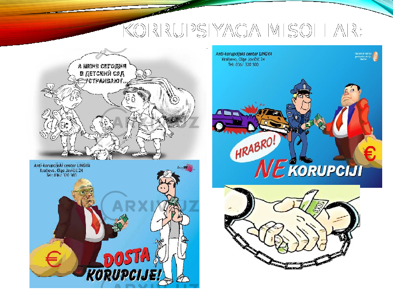 KORRUPSIYAGA MISOLLAR: 