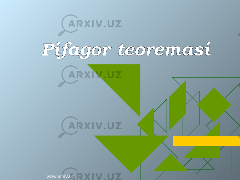 Pifagor teoremasi www.arxiv.uz 