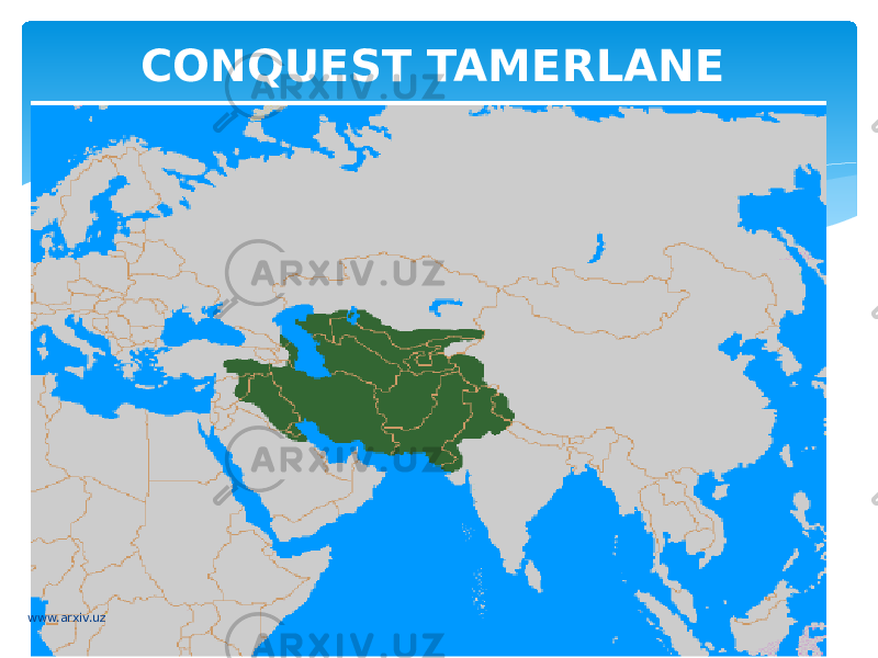 CONQUEST TAMERLANE www.arxiv.uz 