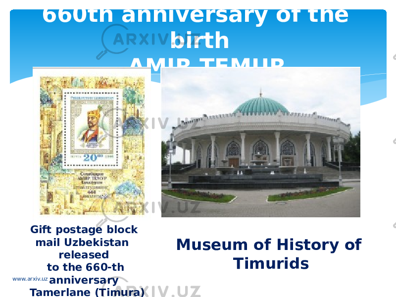 660th anniversary of the birth   AMIR TEMUR Gift postage block mail Uzbekistan released   to the 660-th anniversary   Tamerlane (Timura) Museum of History of Timurids www.arxiv.uz 