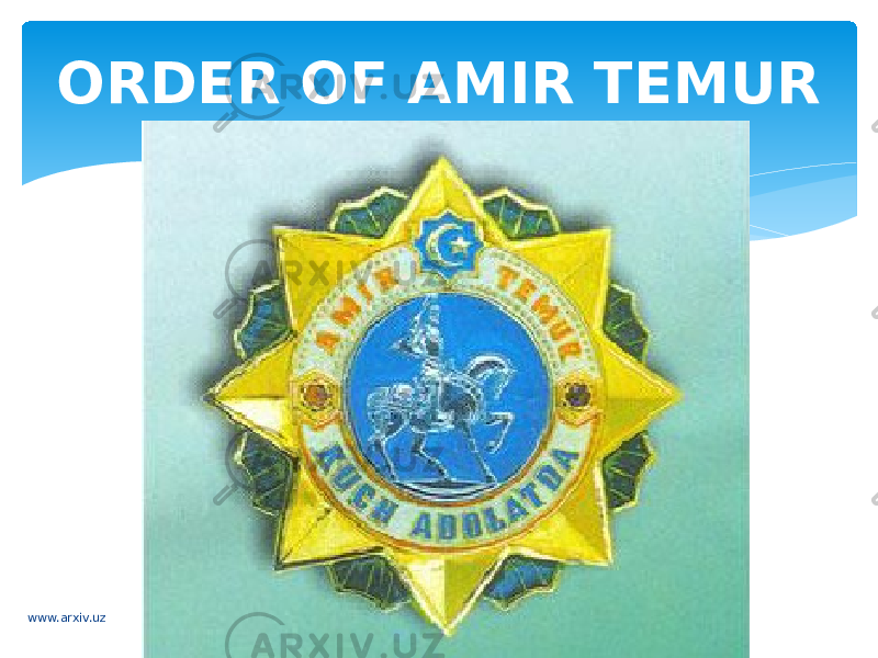 ORDER OF AMIR TEMUR www.arxiv.uz 