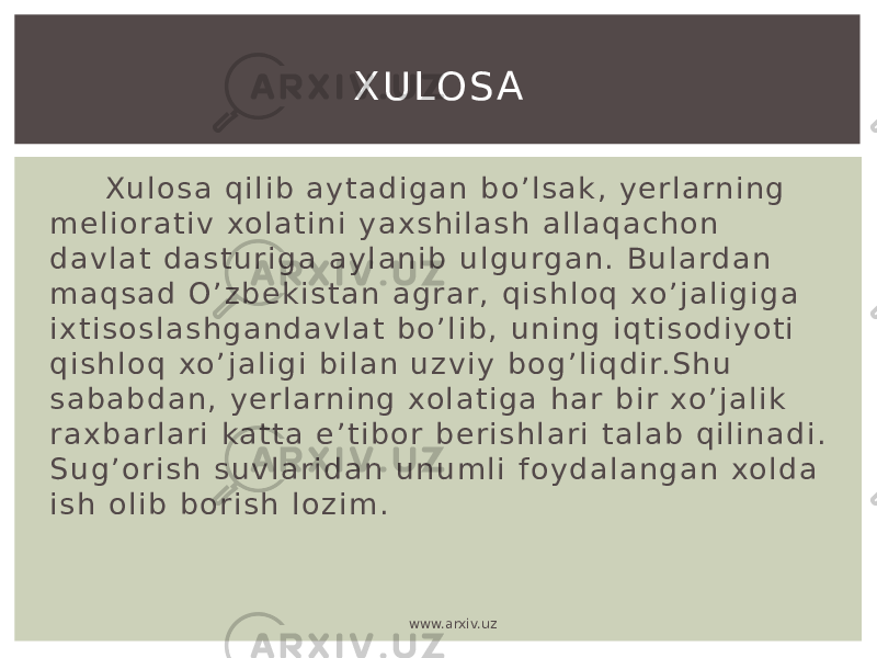  X u l o s a q i l i b a y t a d i g a n b o ’ l s a k , y e r l a rn i n g m e l i o r a t i v xo l a t i n i y a x s h i l a s h a l l a q a c h o n d a v l a t d a s t u r i g a a y l a n i b u l g u rg a n . B u l a rd a n m a q s a d O ’ z b e k i s t a n a g r a r , q i s h l o q xo ’ j a l i g i g a i x t i s o s l a s h g a n d a v l a t b o ’ l i b , u n i n g i q t i s o d i y o t i q i s h l o q xo ’ j a l i g i b i l a n u z v i y b o g ’ l i q d i r. S h u s a b a b d a n , y e r l a rn i n g xo l a t i g a h a r b i r xo ’ j a l i k r a x b a r l a r i ka t t a e ’ t i b o r b e r i s h l a r i t a l a b q i l i n a d i . S u g ’ o r i s h s u v l a r i d a n u n u m l i f o y d a l a n g a n xo l d a i s h o l i b b o r i s h l o z i m . X U LO S A www.arxiv.uz 