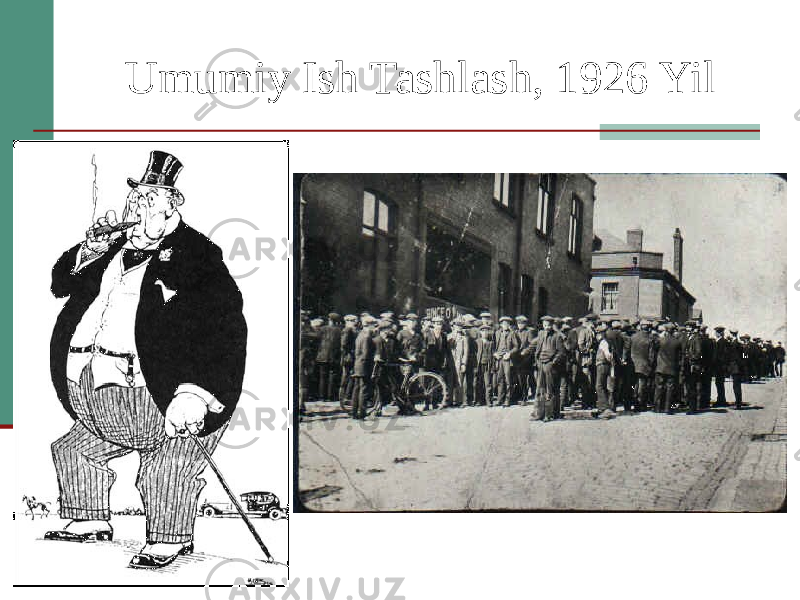 Umumiy Ish Tashlash, 1926 Yil 