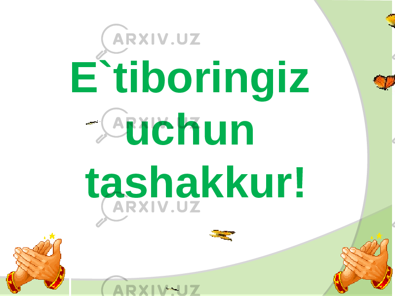 E`tiboringiz uchun tashakkur! 