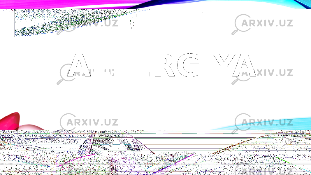  ALLERGIYA 