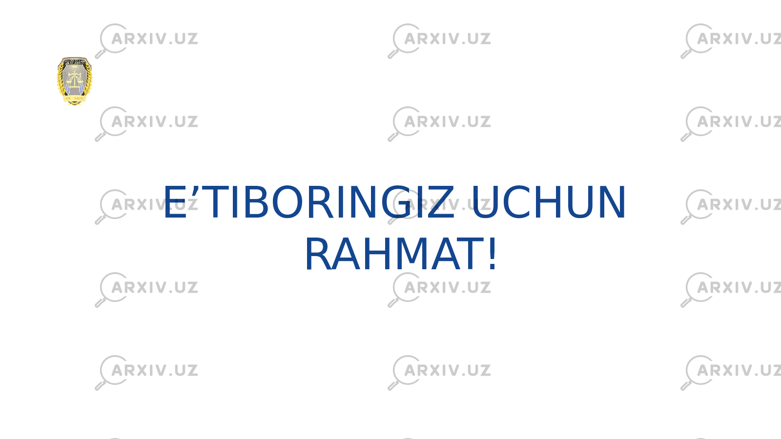 E’TIBORINGIZ UCHUN RAHMAT! 