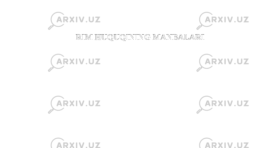 RIM HUQUQINING MANBALARI 