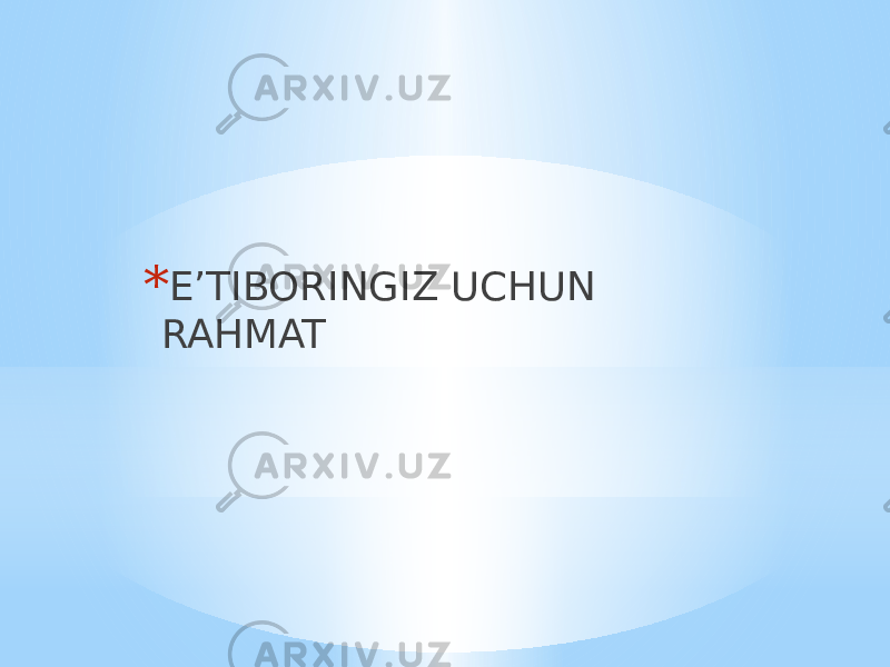 * E’TIBORINGIZ UCHUN RAHMAT 