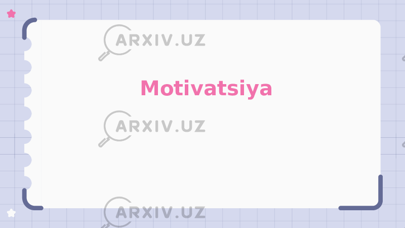 Motivatsiya 