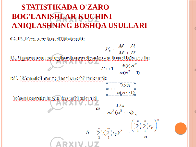 STATISTIKADA O&#39;ZARО BОG&#39;LANISHLAR KUCHINI ANIQLASHNING BОSHQA USULLARI 