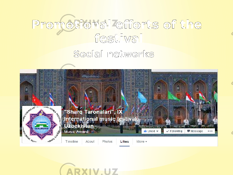 Social networksPromotional efforts of the festival 