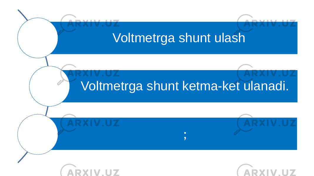 Voltmetrga shunt ulash Voltmetrga shunt ketma-ket ulanadi. ; Voltmetrga shunt ulash Voltmetrga shunt ketma-ket ulanadi. ; 