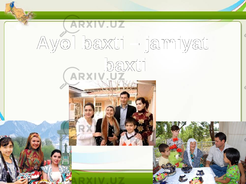 Ayol baxti – jamiyat baxti 