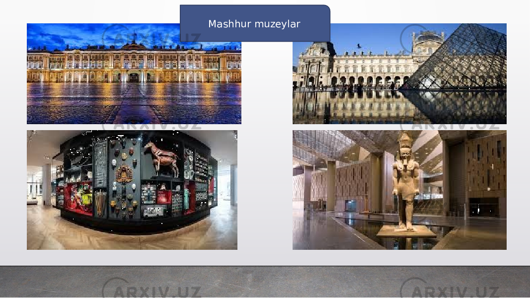 Mashhur muzeylar 