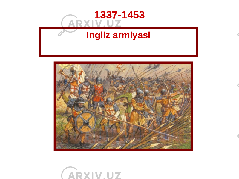 Ingliz armiyasi 1337-1453 