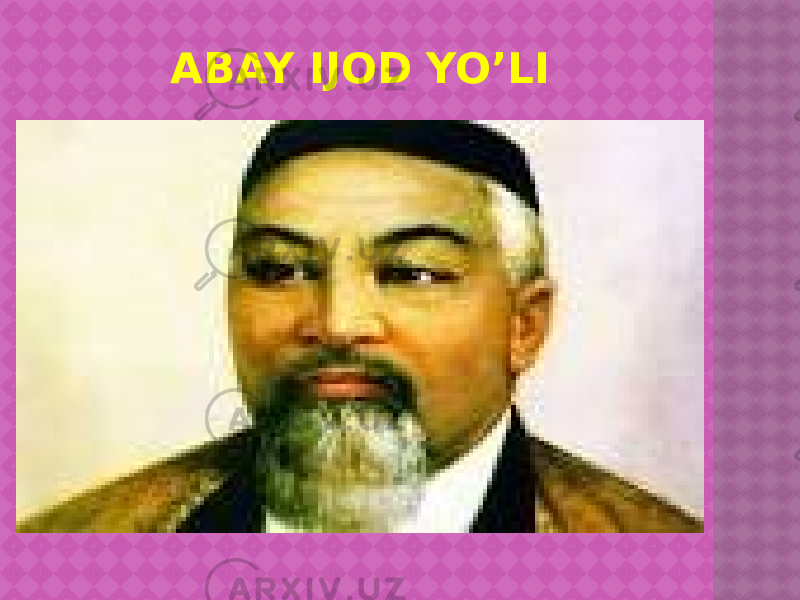 ABAY IJOD YO’LI 