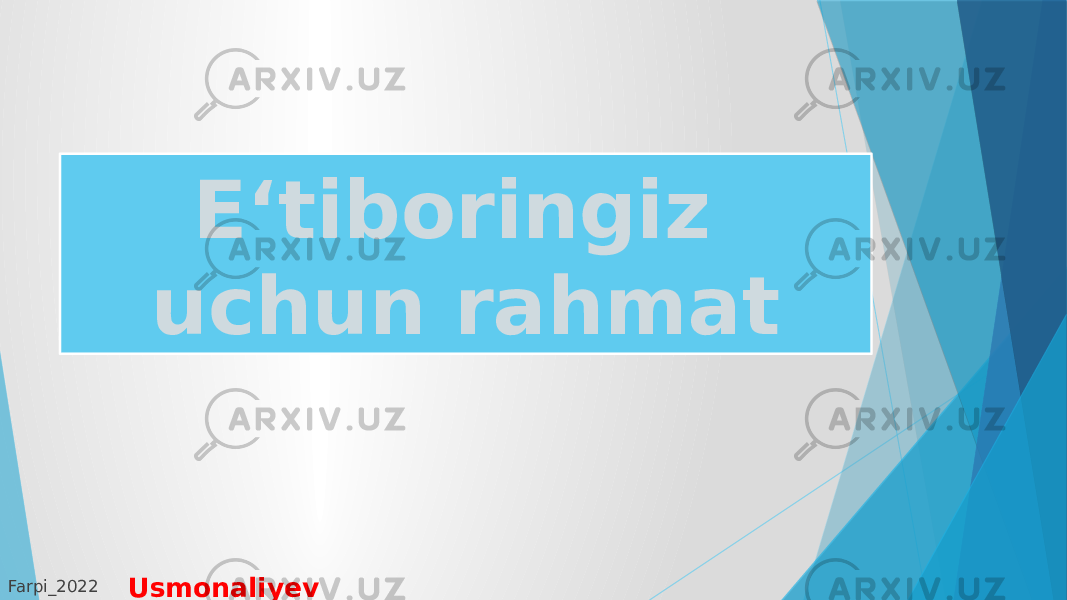 Usmonaliyev JamshidbekFarpi_2022 E‘tiboringiz uchun rahmat 