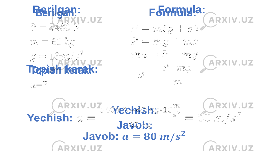  Berilgan: Topish kerak: Formula: Yechish: Javob: 