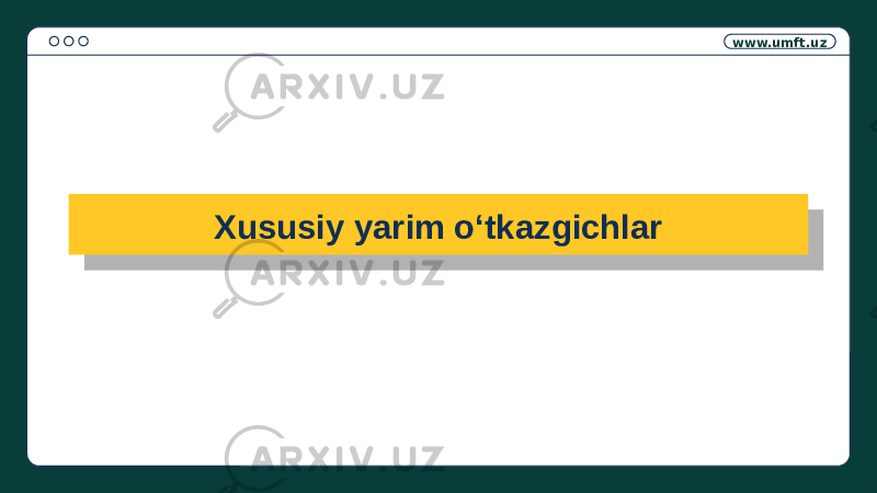 www.umft.uz Xususiy yarim oʻtkazgichlar01 