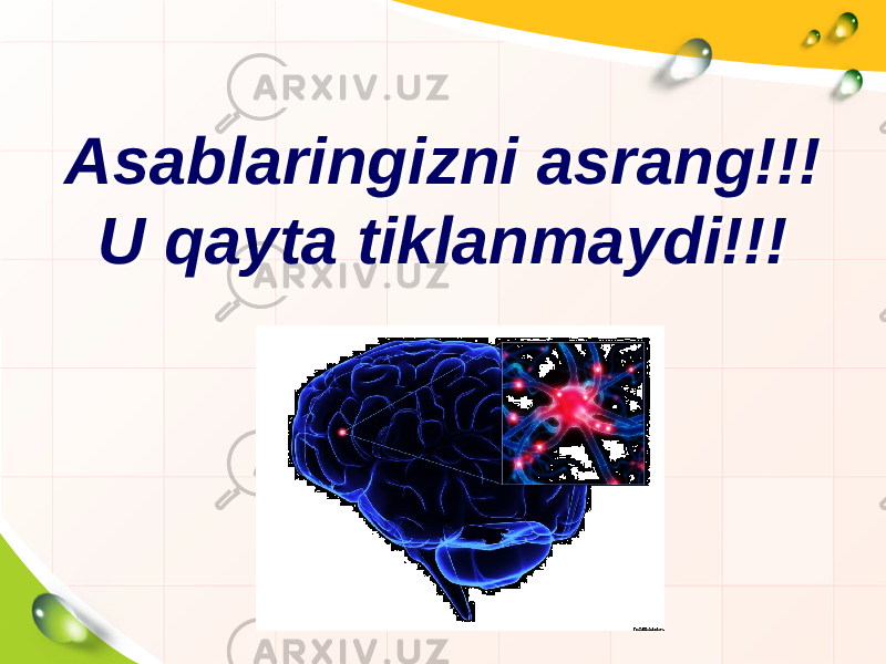 Asablaringizni asrang!!! U qayta tiklanmaydi!!!Asablaringizni asrang!!! U qayta tiklanmaydi!!! 