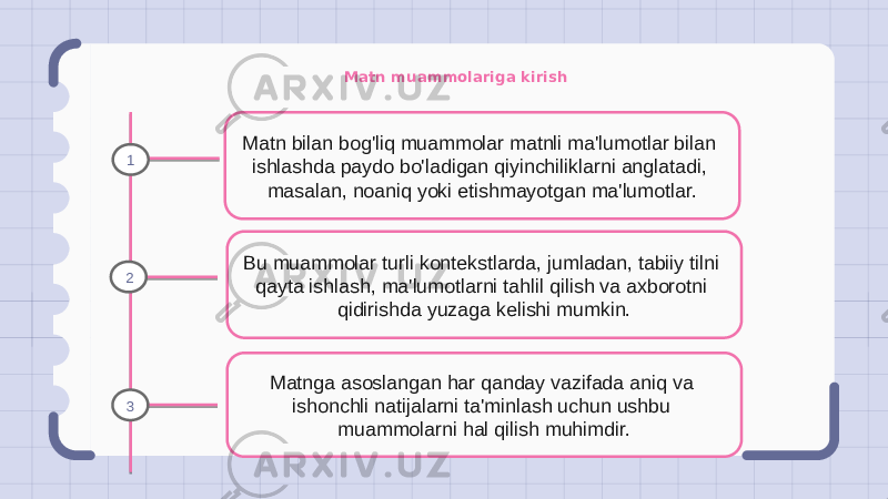 Matn muammolariga kirish Matn bilan bog&#39;liq muammolar matnli ma&#39;lumotlar bilan ishlashda paydo bo&#39;ladigan qiyinchiliklarni anglatadi, masalan, noaniq yoki etishmayotgan ma&#39;lumotlar. Bu muammolar turli kontekstlarda, jumladan, tabiiy tilni qayta ishlash, ma&#39;lumotlarni tahlil qilish va axborotni qidirishda yuzaga kelishi mumkin. Matnga asoslangan har qanday vazifada aniq va ishonchli natijalarni ta&#39;minlash uchun ushbu muammolarni hal qilish muhimdir.1 2 3 