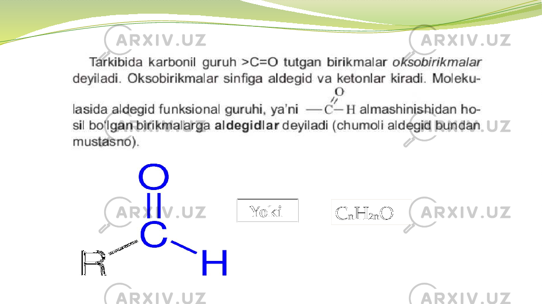C n H 2 n O Yoki 