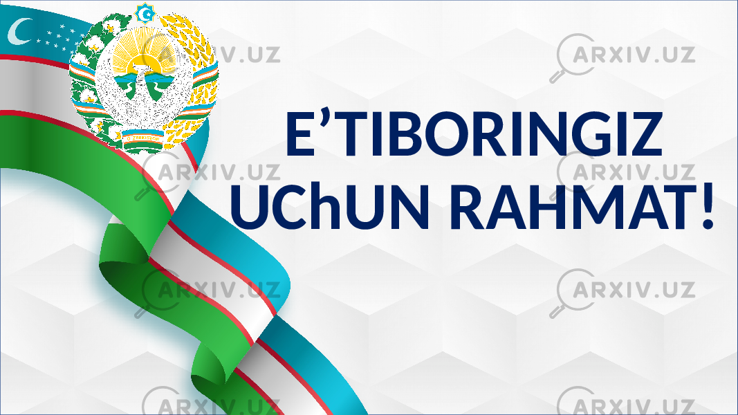 E’TIBORINGIZ UChUN RAHMAT! 