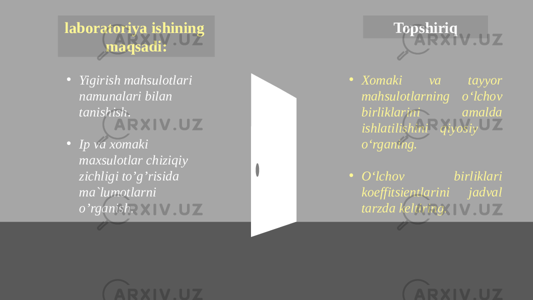 • Xomaki va tayyor mahsulotlarning o‘lchov birliklarini amalda ishlatilishini qiyosiy o‘rganing. • O‘lchov birliklari koeffitsientlarini jadval tarzda keltiring. Topshiriq • Yigirish mahsulotlari namunalari bilan tanishish . • Ip va xomaki maxsulotlar chiziqiy zichligi to’g’risida ma`lumotlarni o’rganish .laboratoriya ishining maqsadi: 