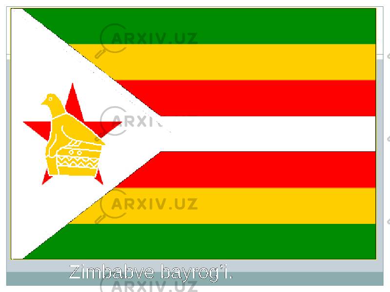 Zimbabve bayrog’i. 