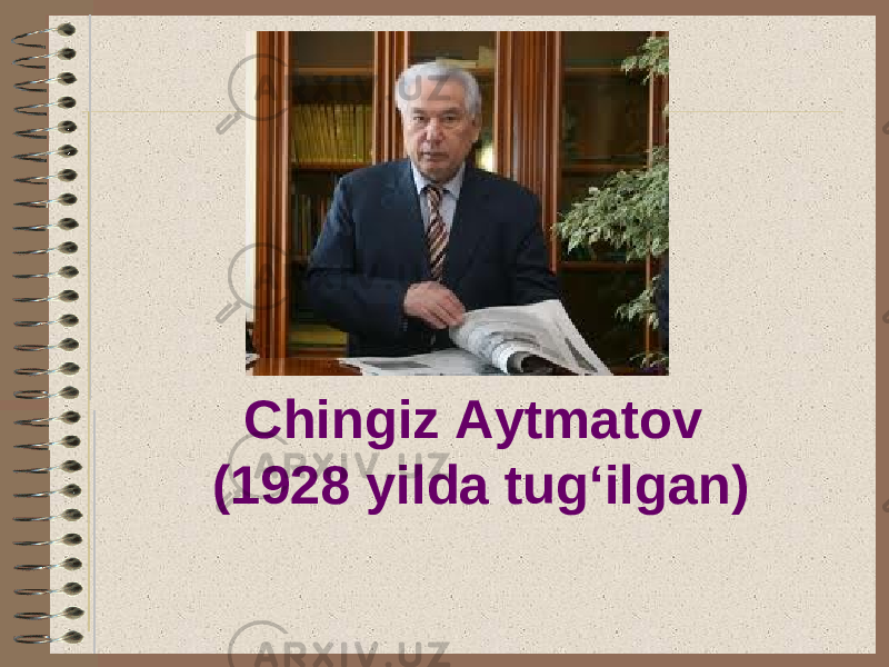 Chingiz Aytmatov (1928 yilda tug‘ilgan) 