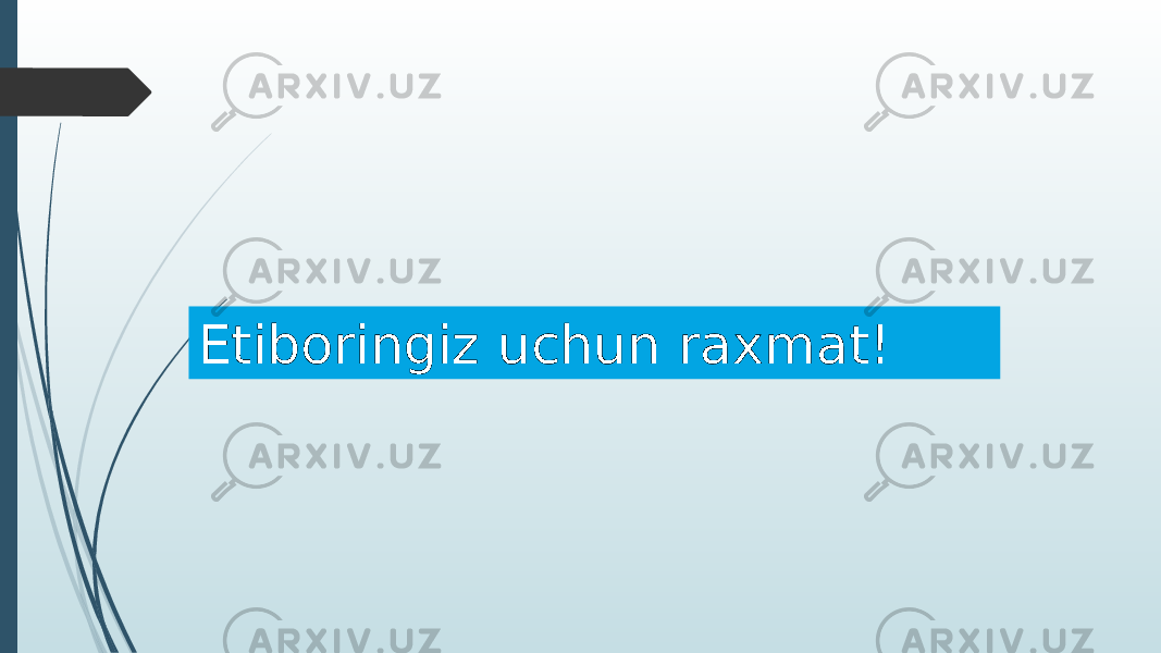 Etiboringiz uchun raxmat! 