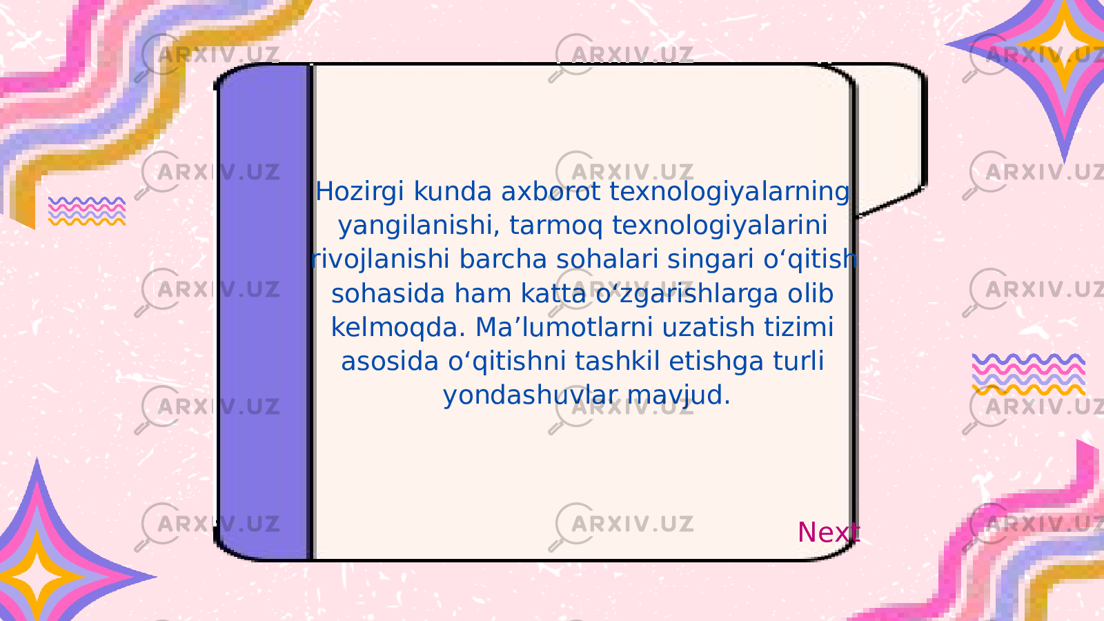 Hozirgi kunda axborot texnologiyalarning yangilanishi, tarmoq texnologiyalarini rivojlanishi barcha sohalari singari o‘qitish sohasida ham katta o‘zgarishlarga olib kelmoqda. Ma’lumotlarni uzatish tizimi asosida o‘qitishni tashkil etishga turli yondashuvlar mavjud. Next 