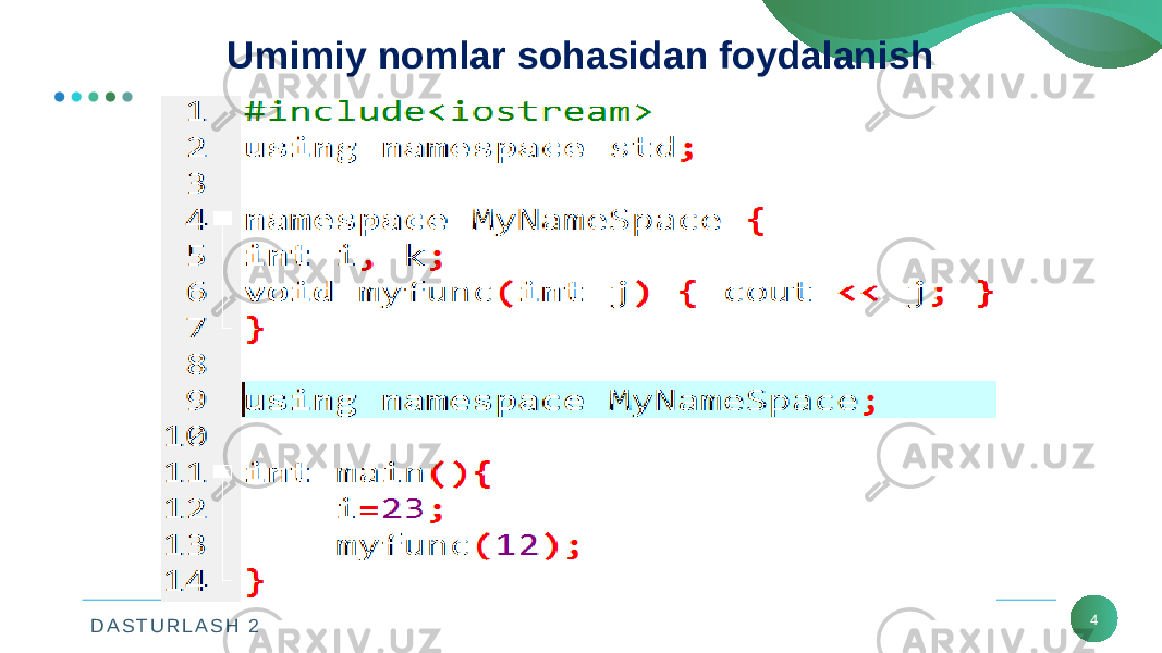 D A S T U R L A S H 2 4Umimiy nomlar sohasidan foydalanish 