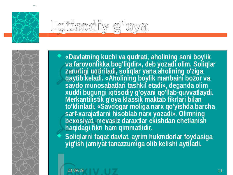 23.09.19 11Iqtisodiy g&#39;oya  «Davlatning kuchi va qudrati, aholining soni boylik va farovonlikka bog&#39;liqdir», deb yozadi olim. Soliqlar zarurligi uqtiriladi, soliqlar yana aholining o&#39;ziga qaytib keladi. «Aholining boylik manbaini bozor va savdo munosabatlari tashkil etadi», deganda olim xuddi bugungi iqtisodiy g&#39;oyani qo&#39;llab-quvvatlaydi. Merkantilistik g&#39;oya klassik maktab fikrlari bilan to&#39;ldiriladi. «Savdogar moliga narx qo&#39;yishda barcha sarf-xarajatlarni hisoblab narx yozadi». Olimning bexosiyat, mevasiz daraxtlar ekishdan chetlanish haqidagi fikri ham qimmatlidir.  Soliqlarni faqat davlat, ayrim hukmdorlar foydasiga yig&#39;ish jamiyat tanazzumiga olib kelishi aytiladi. 