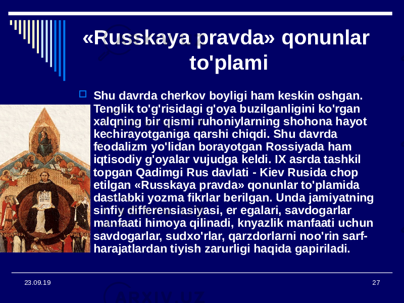 2723.09.19 «Russkaya pravda» qonunlar to&#39;plami  Shu davrda cherkov boyligi ham keskin oshgan. Tenglik to&#39;g&#39;risidagi g&#39;oya buzilganligini ko&#39;rgan xalqning bir qismi ruhoniylarning shohona hayot kechirayotganiga qarshi chiqdi. Shu davrda feodalizm yo&#39;lidan borayotgan Rossiyada ham iqtisodiy g&#39;oyalar vujudga keldi. IX asrda tashkil topgan Qadimgi Rus davlati - Kiev Rusida chop etilgan «Russkaya pravda» qonunlar to&#39;plamida dastlabki yozma fikrlar berilgan. Unda jamiyatning sinfiy differensiasiyasi, er egalari, savdogarlar manfaati himoya qilinadi, knyazlik manfaati uchun savdogarlar, sudxo&#39;rlar, qarzdorlarni noo&#39;rin sarf- harajatlardan tiyish zarurligi haqida gapiriladi. 