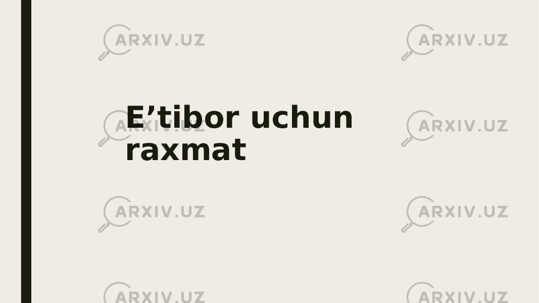 E’tibor uchun raxmat 