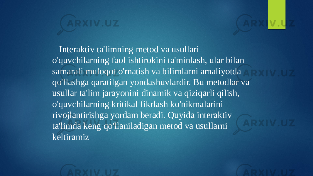  Interaktiv ta&#39;limning metod va usullari o&#39;quvchilarning faol ishtirokini ta&#39;minlash, ular bilan samarali muloqot o&#39;rnatish va bilimlarni amaliyotda qo&#39;llashga qaratilgan yondashuvlardir. Bu metodlar va usullar ta&#39;lim jarayonini dinamik va qiziqarli qilish, o&#39;quvchilarning kritikal fikrlash ko&#39;nikmalarini rivojlantirishga yordam beradi. Quyida interaktiv ta&#39;limda keng qo&#39;llaniladigan metod va usullarni keltiramiz 