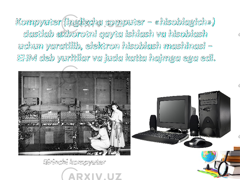 Биринчи компьютер. Avlod kompyuterlari. Ikkinchi Avlod kompyuterlari. Fan va texnika sirli Tilsim.
