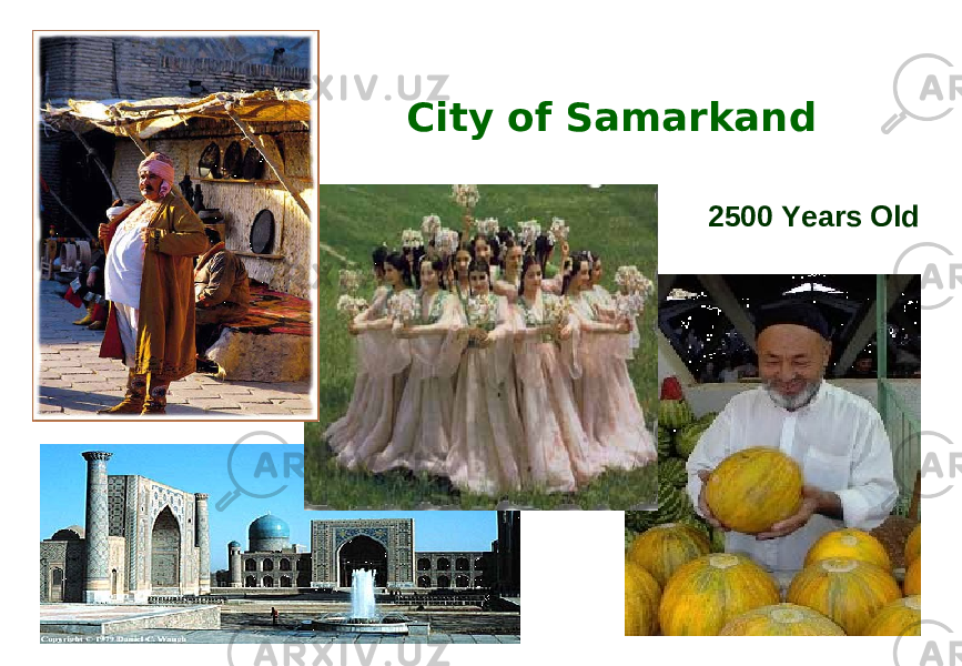 City of Samarkand 2500 Years Old 