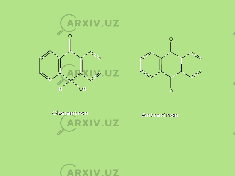 Oksiantron AntraxinonO H O H O O 