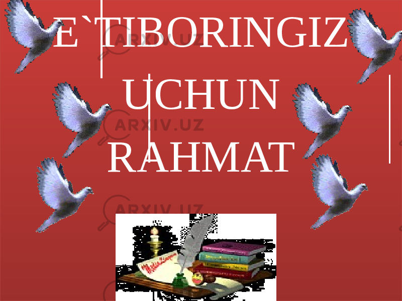 E`TIBORINGIZ UCHUN RAHMAT3363 2B34 19 