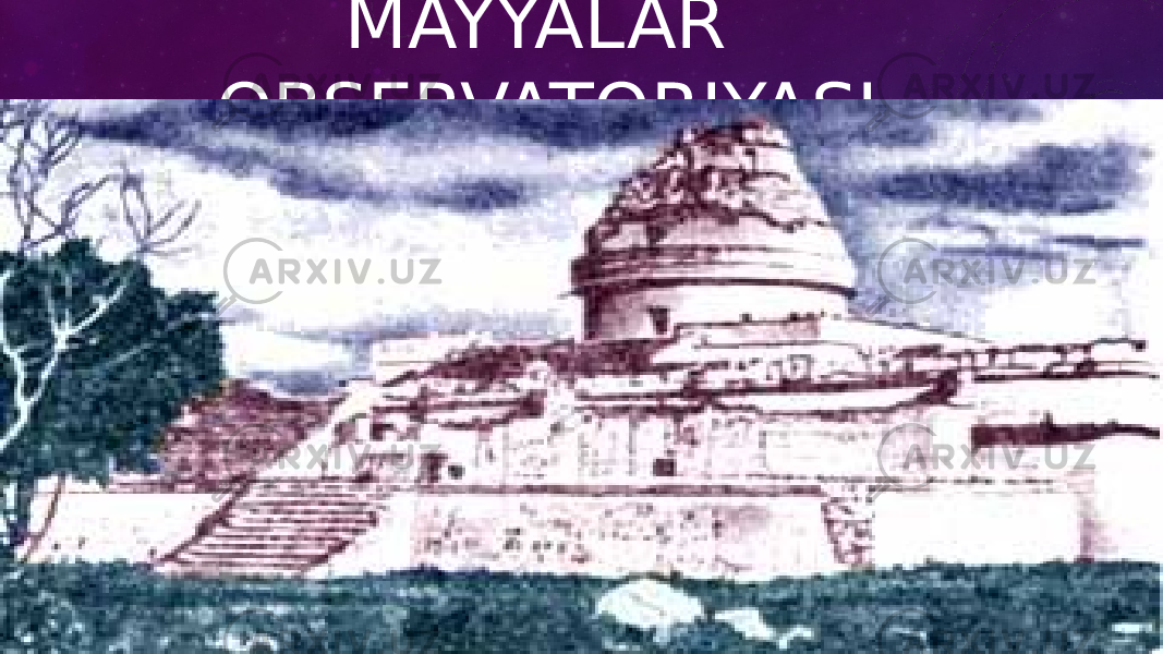 MAYYALAR OBSERVATORIYASI 