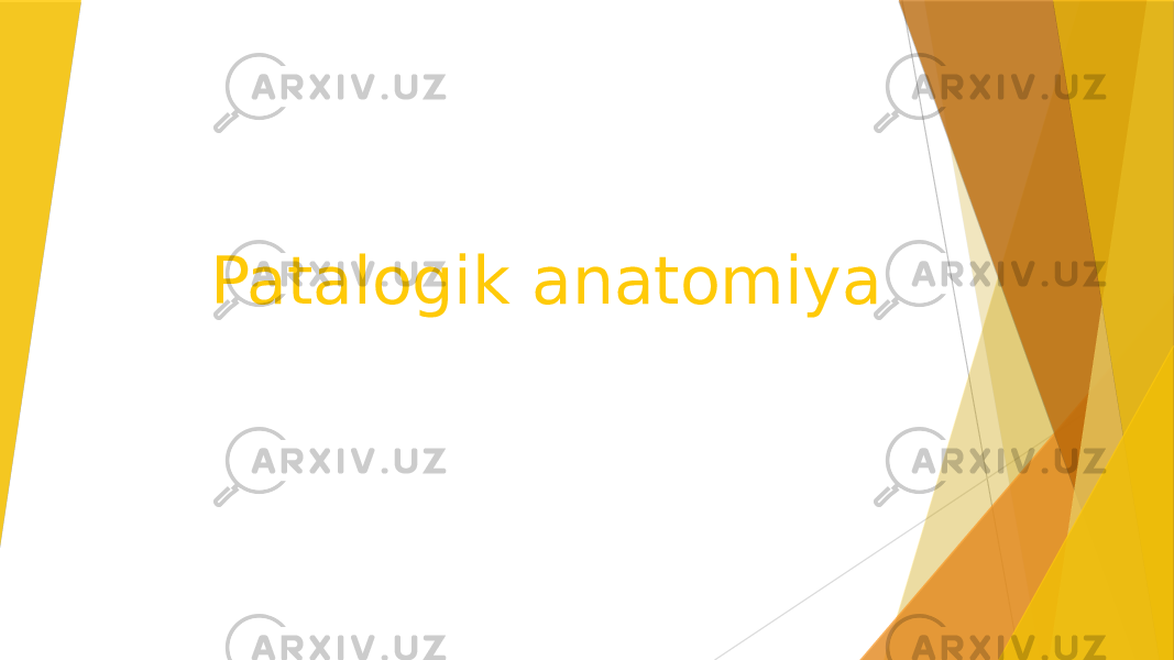 Patalogik anatomiya 