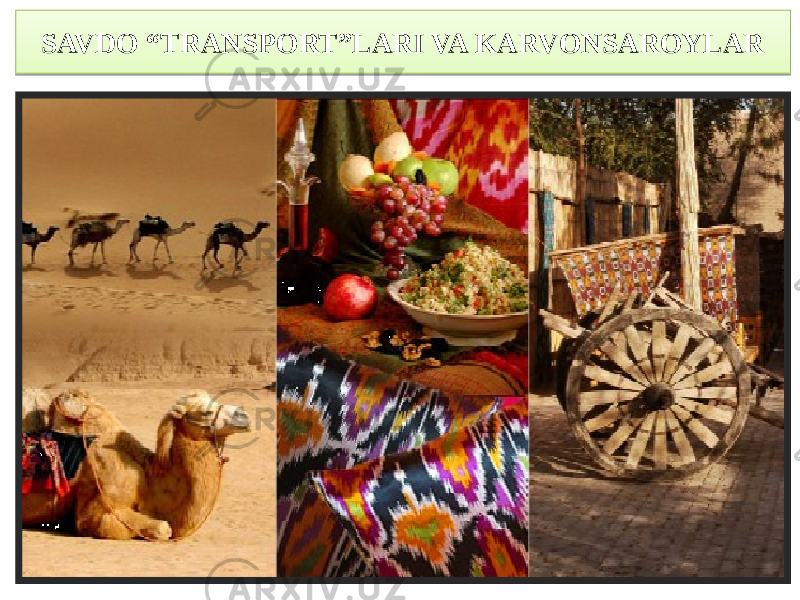 SAVDO “TRANSPORT”LARI VA KARVONSAROYLAR08 