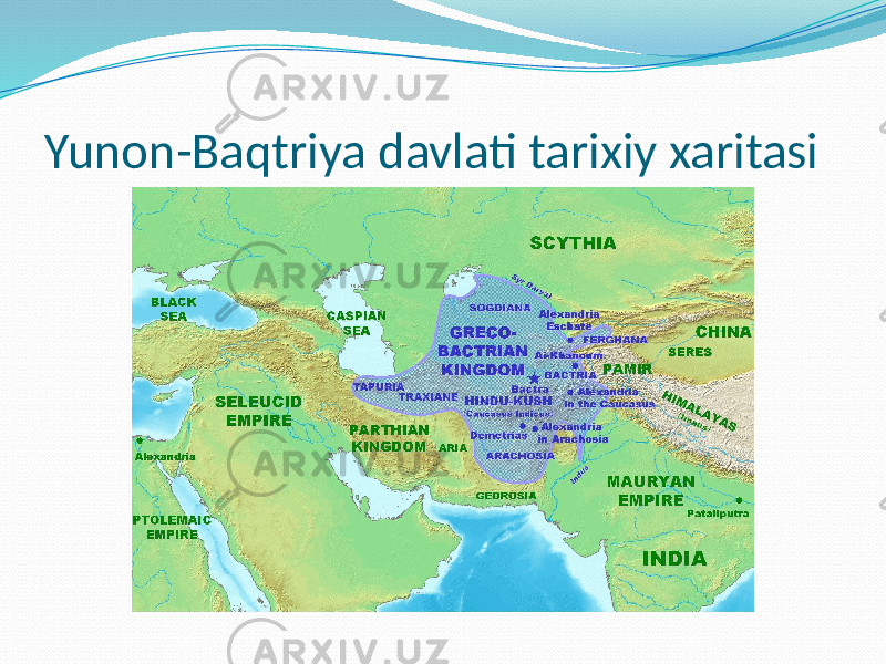 Yunon-Baqtriya davlati tarixiy xaritasi 