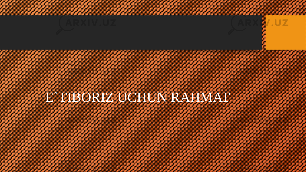 E`TIBORIZ UCHUN RAHMAT 