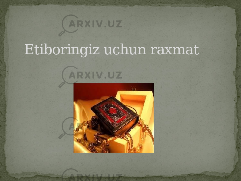  Etiboringiz uchun raxmat 